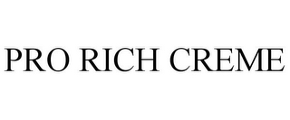 PRO RICH CREME