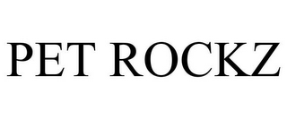 PET ROCKZ