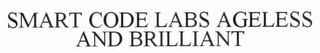 SMART CODE LABS AGELESS AND BRILLIANT