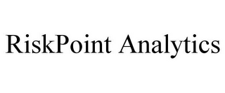 RISKPOINT ANALYTICS