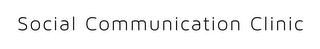 SOCIAL COMMUNICATION CLINIC