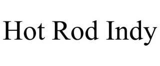 HOT ROD INDY
