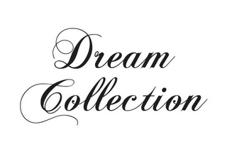 DREAM COLLECTION