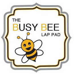 THE BUSY BEE LAP PAD