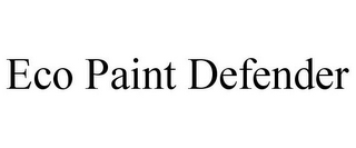 ECO PAINT DEFENDER