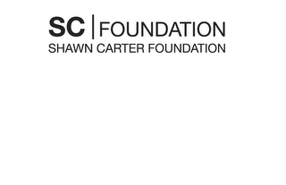 SC | FOUNDATION SHAWN CARTER FOUNDATION