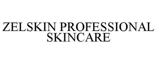 ZELSKIN PROFESSIONAL SKINCARE