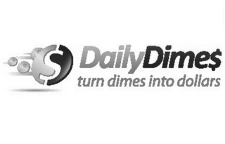 DAILYDIME$ TURN DIMES INTO DOLLARS