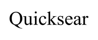 QUICKSEAR