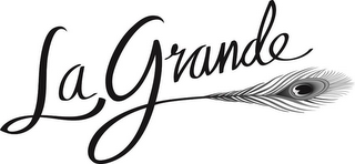 LA GRANDE