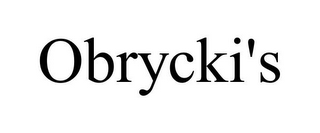 OBRYCKI'S