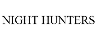 NIGHT HUNTERS