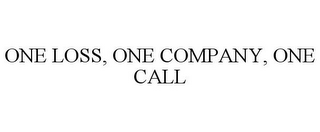 ONE LOSS, ONE COMPANY, ONE CALL