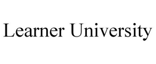 LEARNER UNIVERSITY