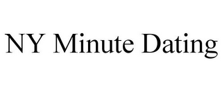 NY MINUTE DATING