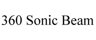 360 SONIC BEAM