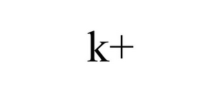 K+