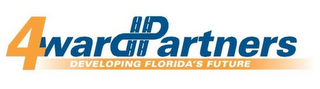 4WARDPARTNERS DEVELOPING FLORIDA'S FUTURE