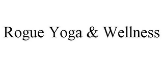 ROGUE YOGA & WELLNESS