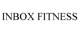 INBOX FITNESS