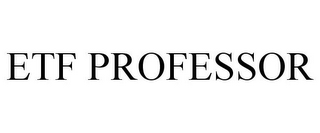 ETF PROFESSOR