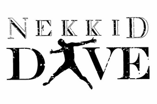 NEKKID D VE