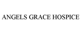 ANGELS GRACE HOSPICE