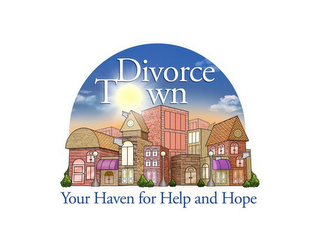 DIVORCE TOWN YOUR HAVEN FOR HELP AND HOPE