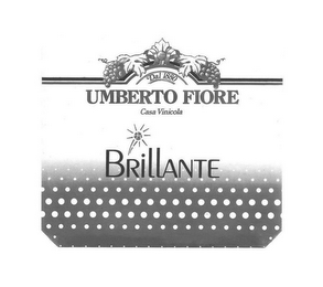 DAL 1880 UMBERTO FIORE CASA VINICOLA BRILLANTE