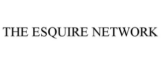 THE ESQUIRE NETWORK