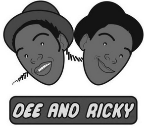 DEE AND RICKY