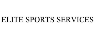 ELITE SPORTS SERVICES