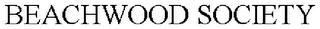 BEACHWOOD SOCIETY