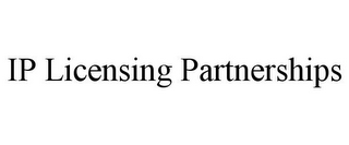 IP LICENSING PARTNERSHIPS