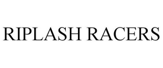 RIPLASH RACERS