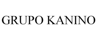 GRUPO KANINO