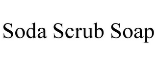 SODA SCRUB SOAP