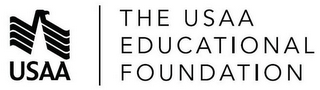 USAA THE USAA EDUCATIONAL FOUNDATION