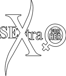 SEXTRA FOR HER