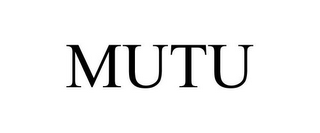 MUTU