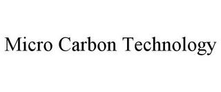 MICRO CARBON TECHNOLOGY