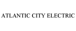 ATLANTIC CITY ELECTRIC