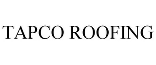 TAPCO ROOFING