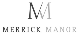 MM MERRICK MANOR