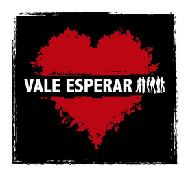 VALE ESPERAR