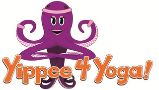 YIPPEE 4 YOGA!