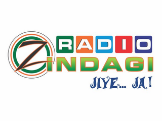Z RADIO ZINDAGI JIYE... JA!