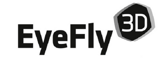 EYEFLY 3D