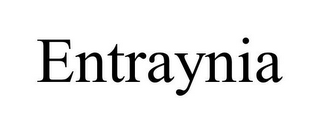 ENTRAYNIA