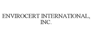 ENVIROCERT INTERNATIONAL, INC.